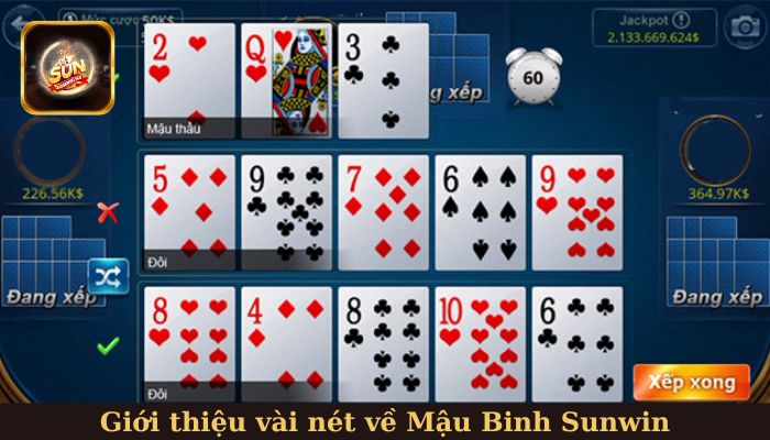 Giới thiệu vài nét về Mậu Binh Sunwin