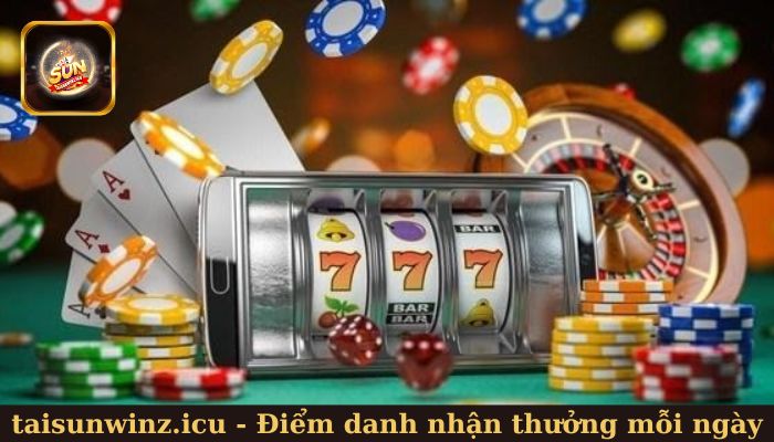 Điểm danh nhận thưởng mỗi ngày