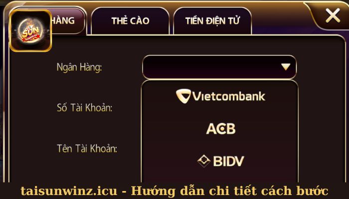 Hướng dẫn chi tiết cách bước nạp, rút tiền