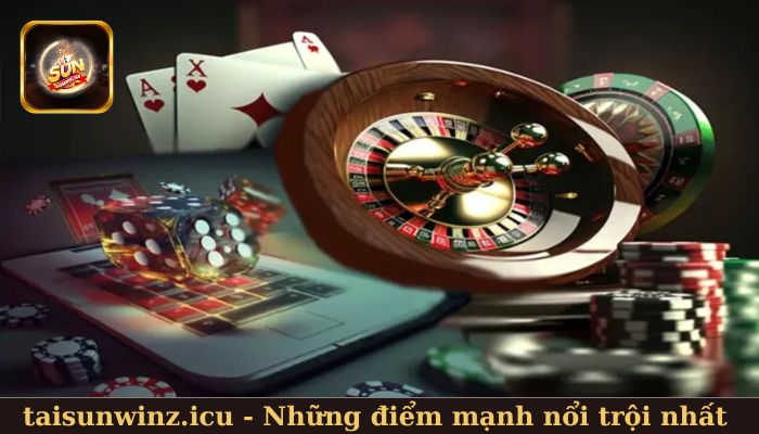 Những điểm mạnh nổi trội nhất