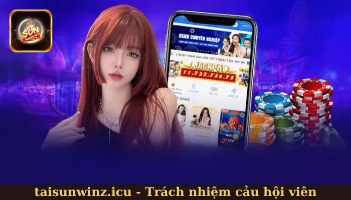Trách nhiệm của hội viên Trách nhiệm của hội viên